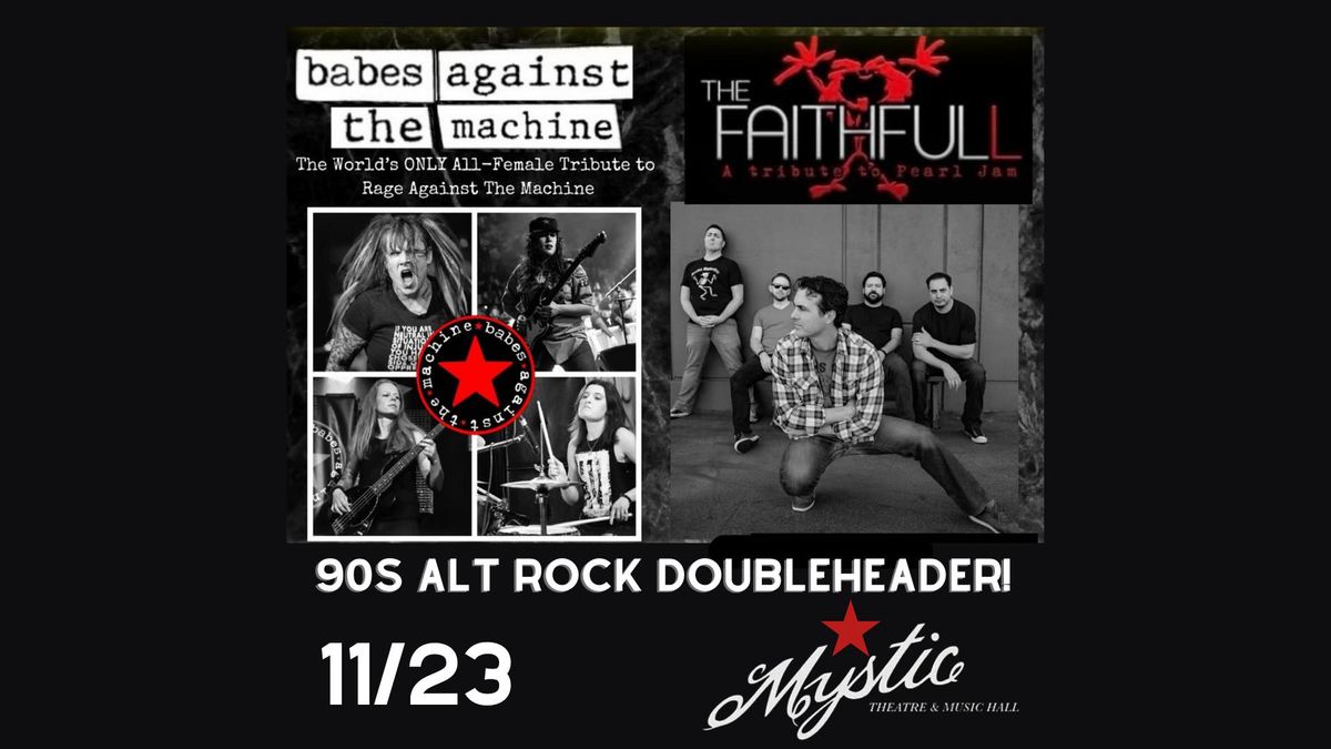 Babes Against the Machine & The Faithfull (Pearl Jam Tribute)