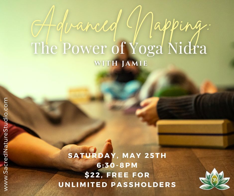Advanced Napping: The Power of Yoga Nidra with Jamie