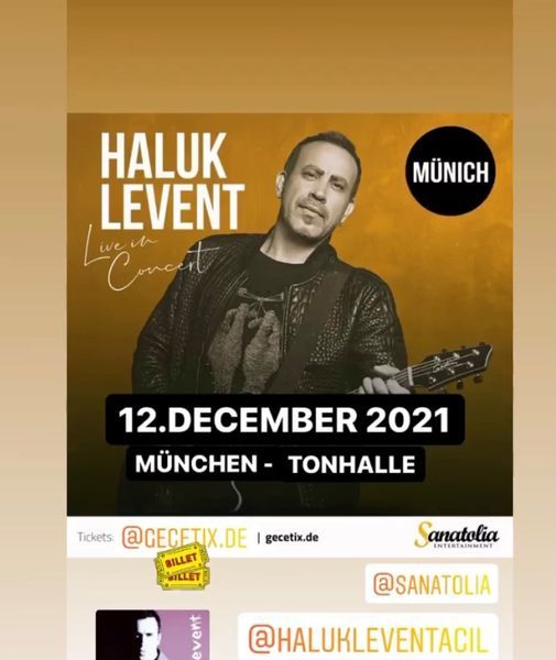 HALUK LEVENT LIVE IN M\u00dcNCHEN