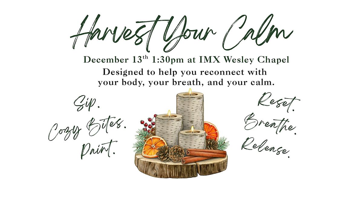 HARVEST YOUR CALM: Ornament Painting and Nervous System Regulation Workshop