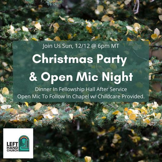 Church Christmas Dinner 2022 Longmont Boulder Christmas Party Potluck/Holiday Open Mic, Left Hand Church, Longmont, 12  December 2021