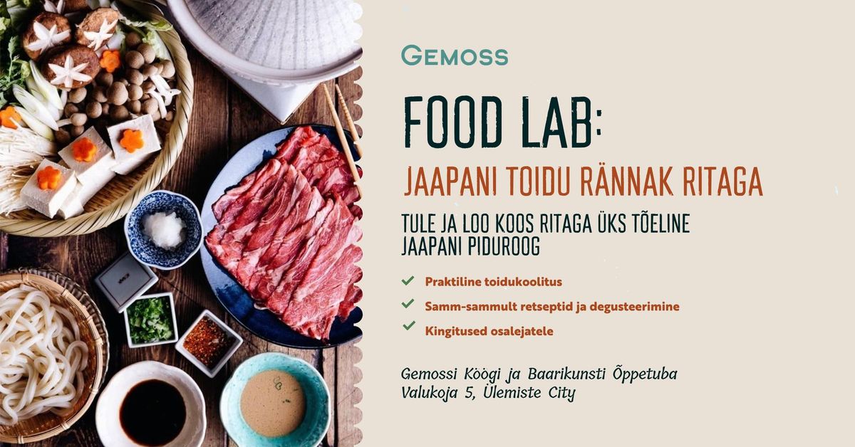 FOOD LAB: Jaapani toidu r\u00e4nnak Ritaga