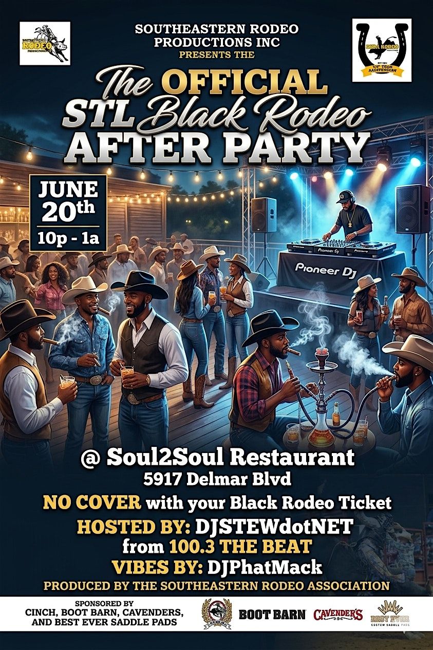 The Official STL Black Rodeo AFTER PARTY