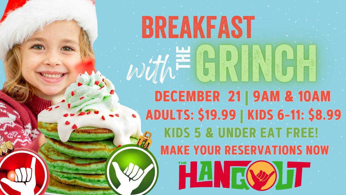 Grinch Breakfast - 5 & UNDER EAT FREE! 