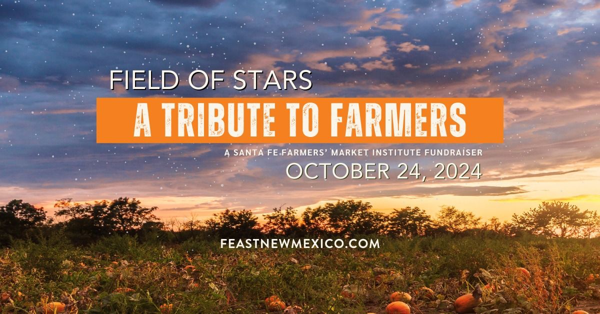 Field of Stars: A Tribute to Farmers 