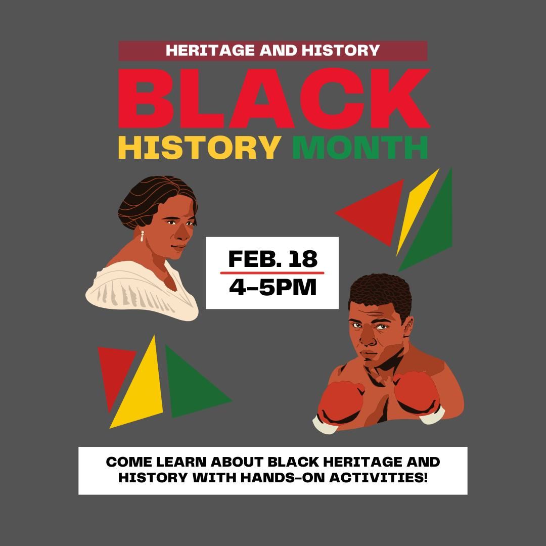 Heritage & History- Black History Month