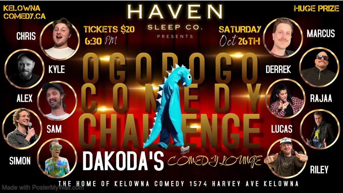 The Ogopogo Comedy Challenge presented by Haven Sleep co