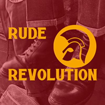 Rude Revolution