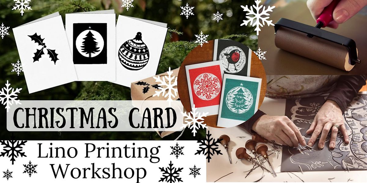 Christmas Card Lino Printing Workshop for Beginners