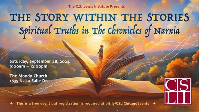 The Story within the Stories: Spiritual Truths in the Chronicles of Narnia