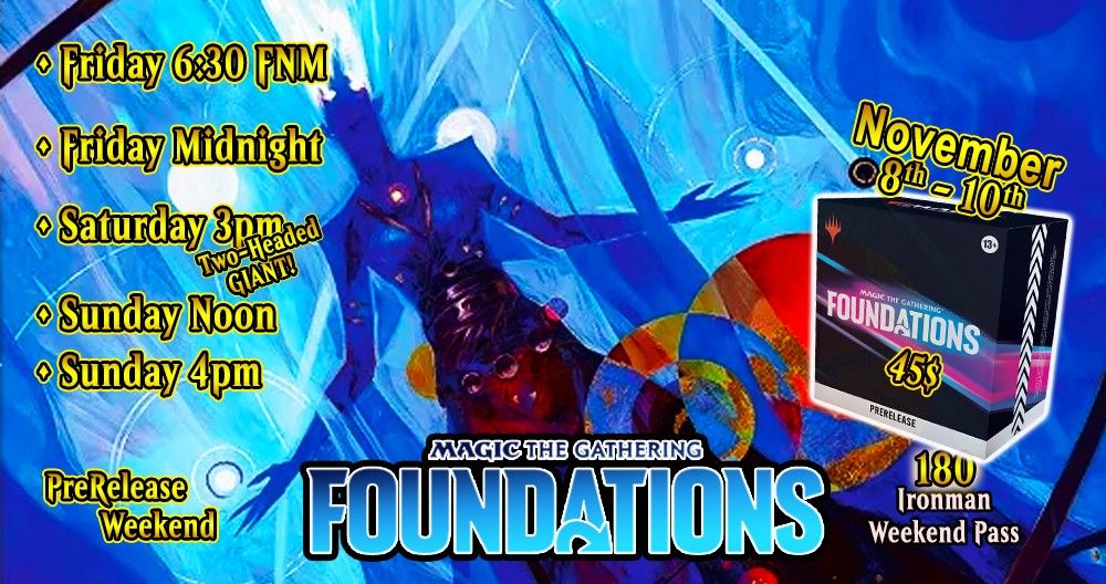 MTG Foundation PreRelease Weekend