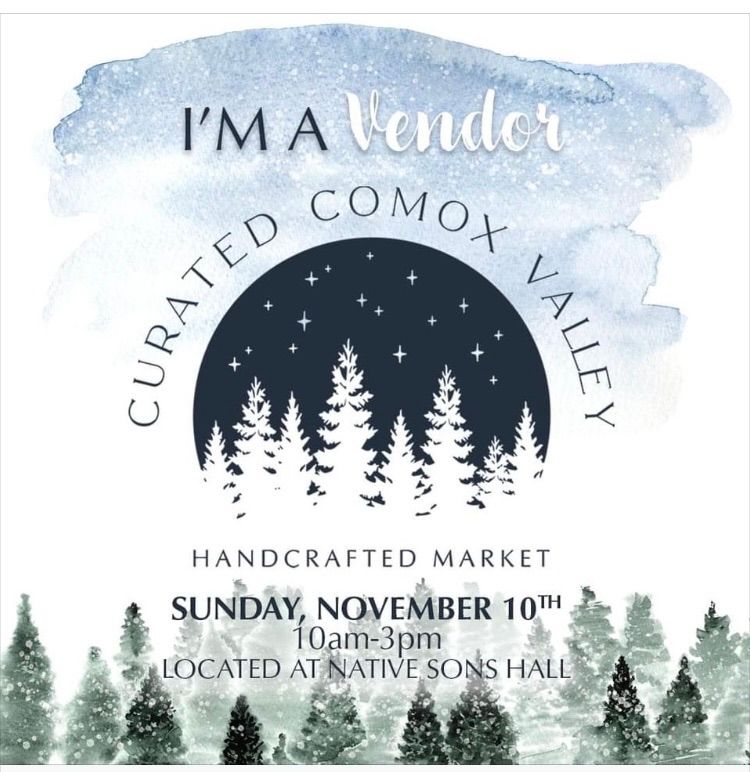 Curated Comox Handcrafted Market