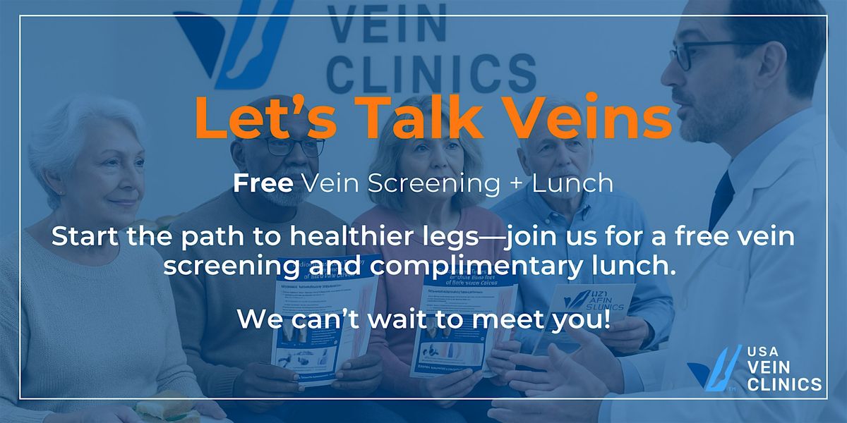 Let's Talk Veins Philadelphia| Free Vein Screening Event + Lunch