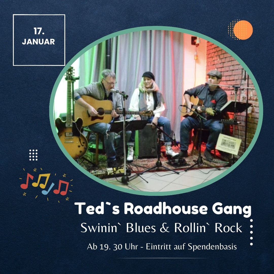 Konzert: Ted\u2019s Roadhouse Gang