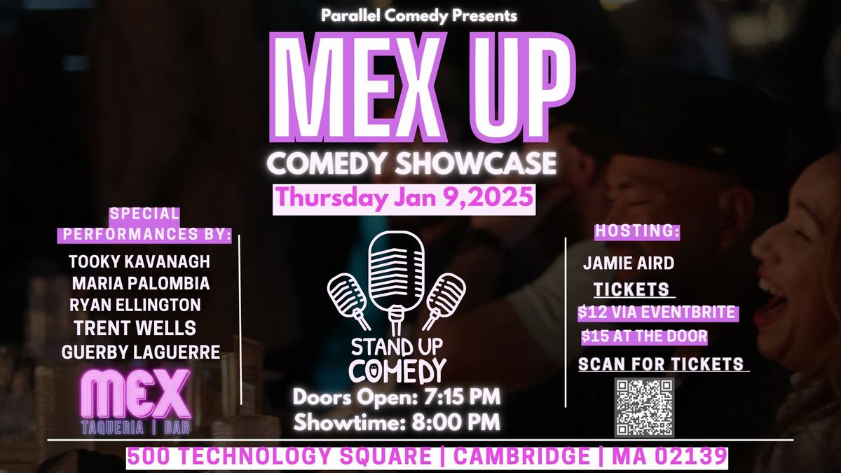 MEX-UP COMEDY SHOWCASE 