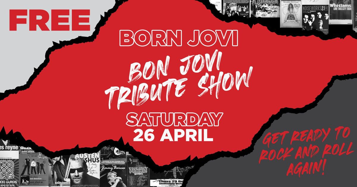 FREE Bon Jovi Tribute Show