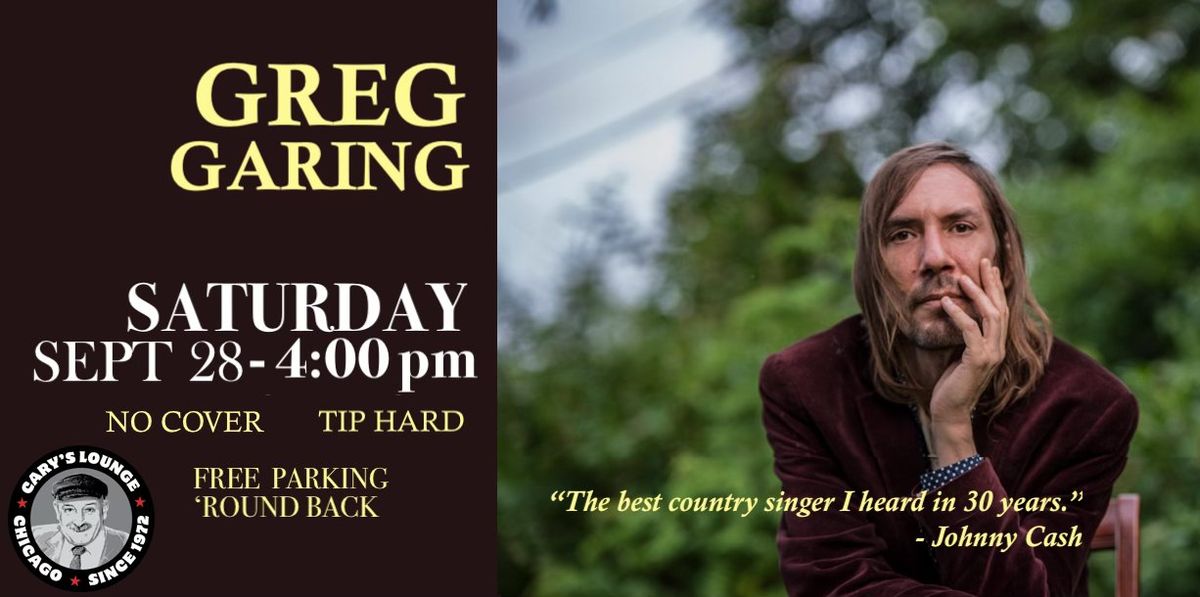 Greg Garing - Saturday Matinee at Cary's Lounge