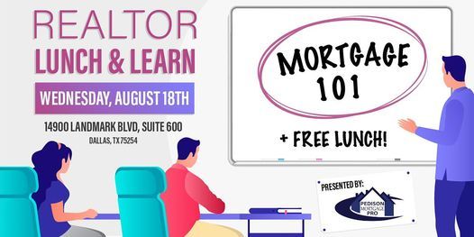 Lunch & Learn: Mortgage 101