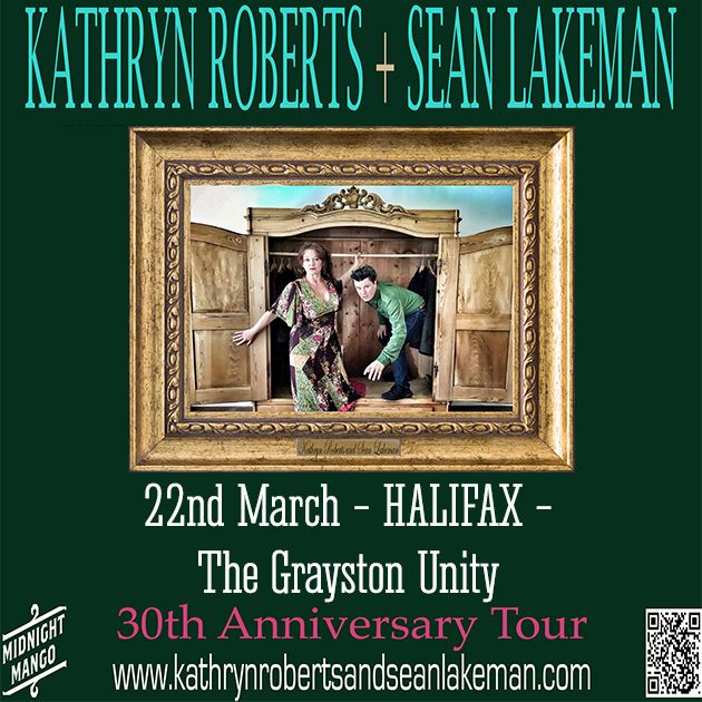 Kathryn Roberts & Sean Lakeman @ HALIFAX The Grayston Unity