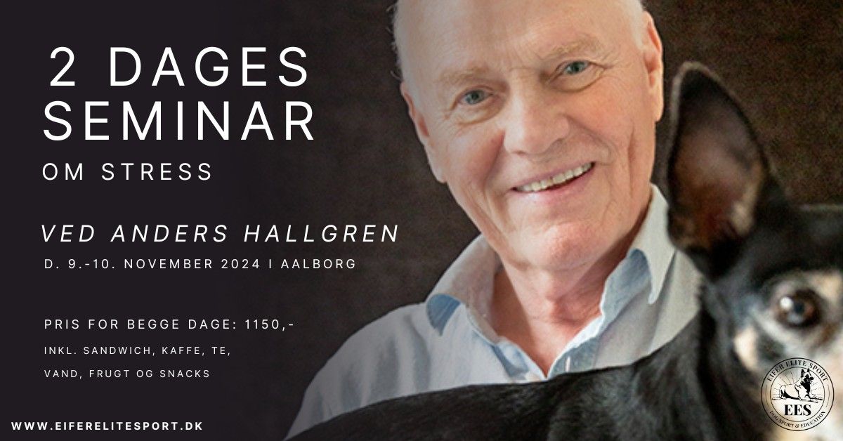 2 dages seminar - ANDERS HALLGREN !UDSOLGT!