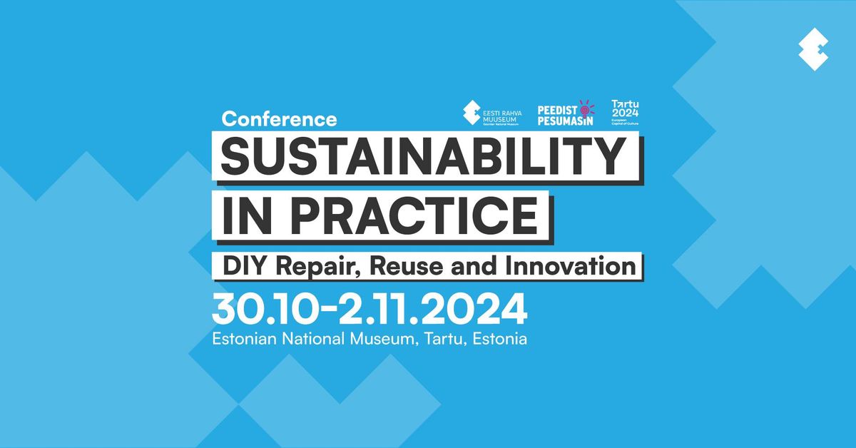 Conference "Sustainability in Practice: DIY Repair, Reuse and Innovation"