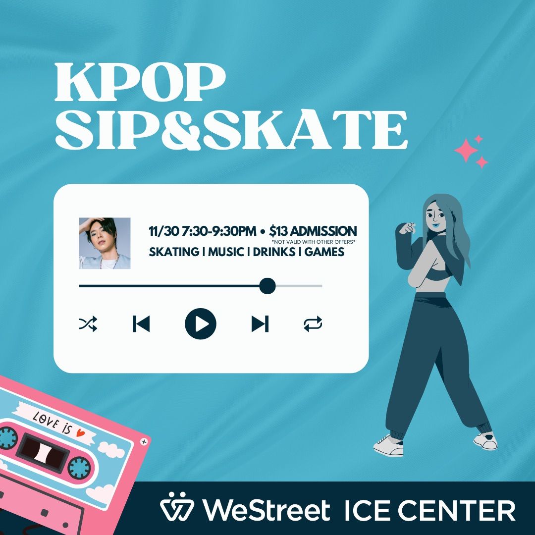 KPOP Sip & Skate