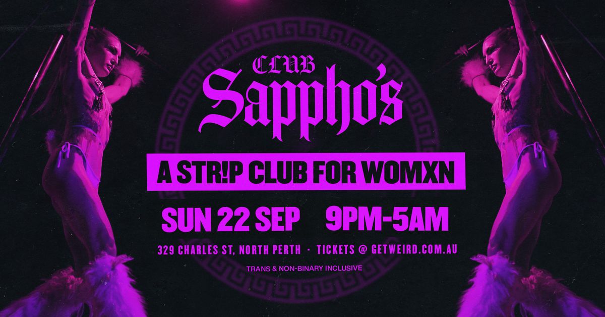 Club Sappho's \u265b Str!p Club for Womxn \u265b Sun 22 Sep