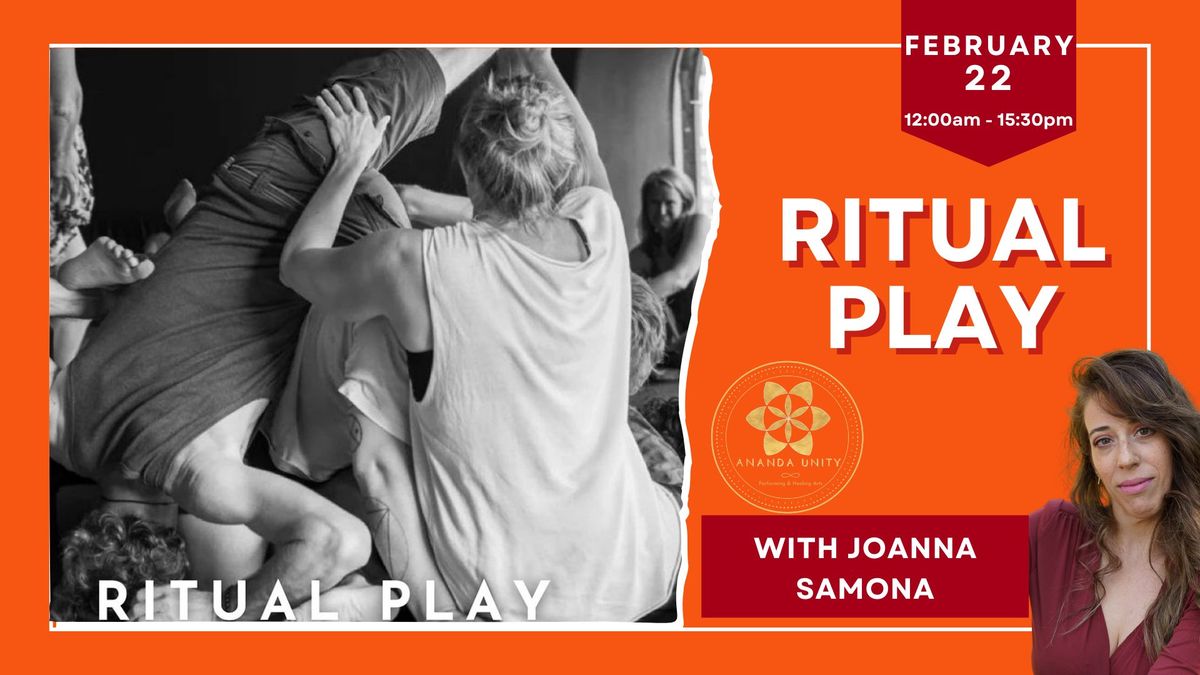 Ritual Play Workshop with Joanna Samona