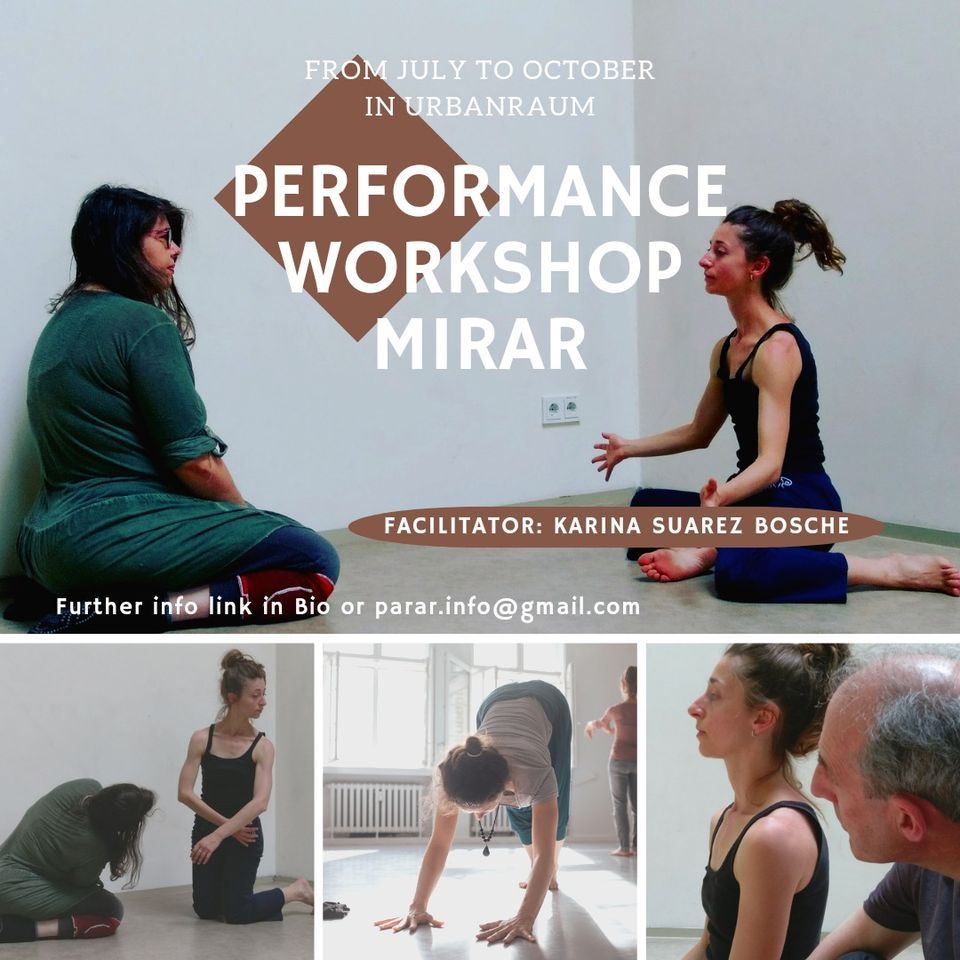 Performance Workshop MIRAR