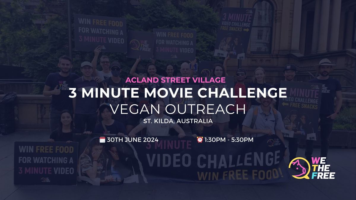 WTF 3 Minute Movie Challenge | St. Kilda, AU | 30th June 2024