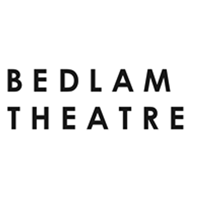 Bedlam Theatre