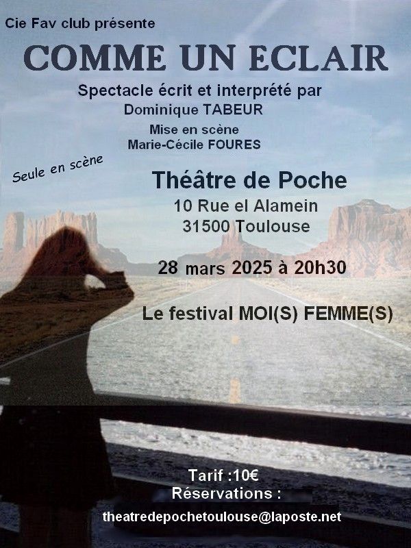 [MOI(S) FEMME(S)] ''Comme un \u00e9clair'' \/\/ Dom Tabeur \/\/ Vendredi 28 mars \u00e0 20h30