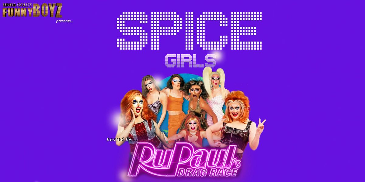 Spice Girls Bottomless Brunch hosted by RuPaul's Drag Race