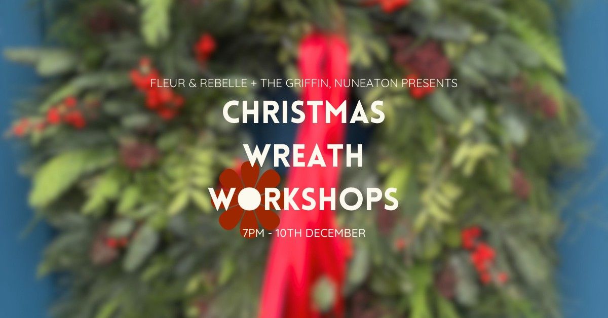 Christmas Wreath Workshop