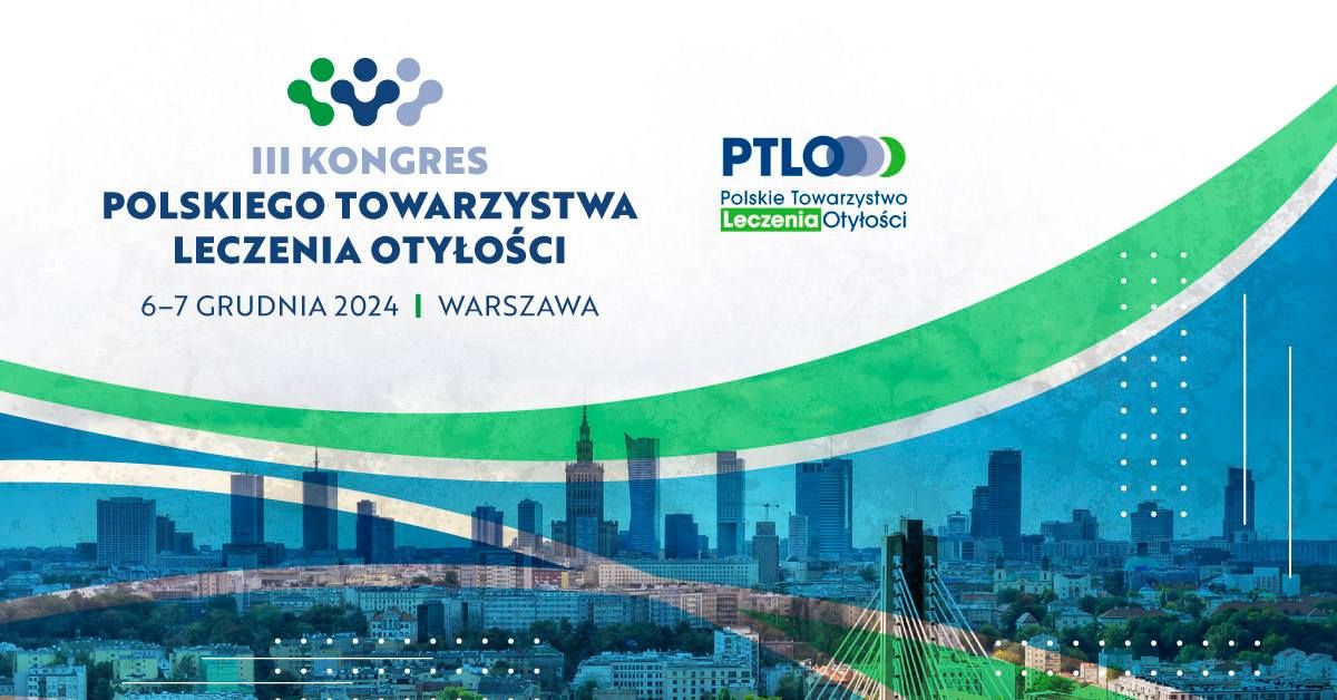 III Kongres Polskiego Towarzystwa Leczenia Oty\u0142o\u015bci