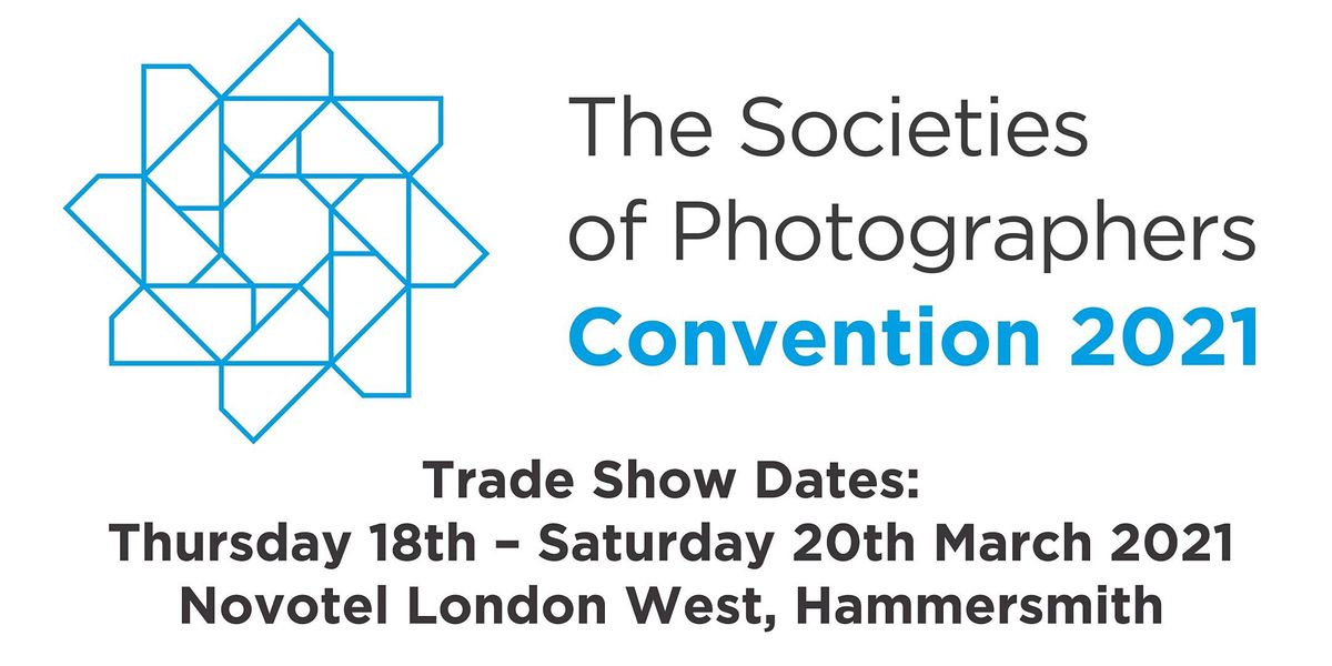 The Societies of Photographers 2021 London Photo Trade Show