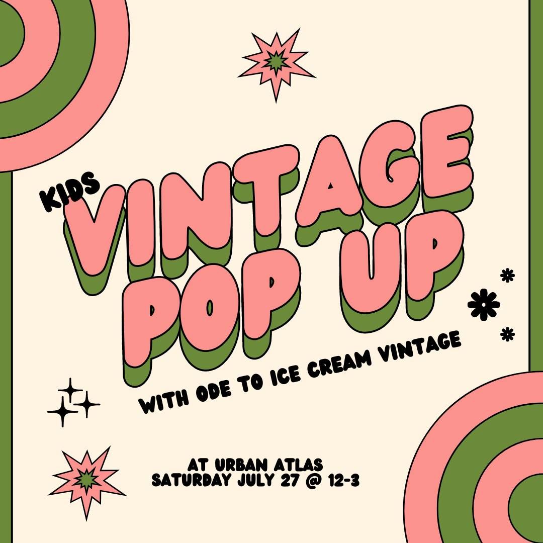 KIDS Vintage Pop Up with Ode To Ice Cream