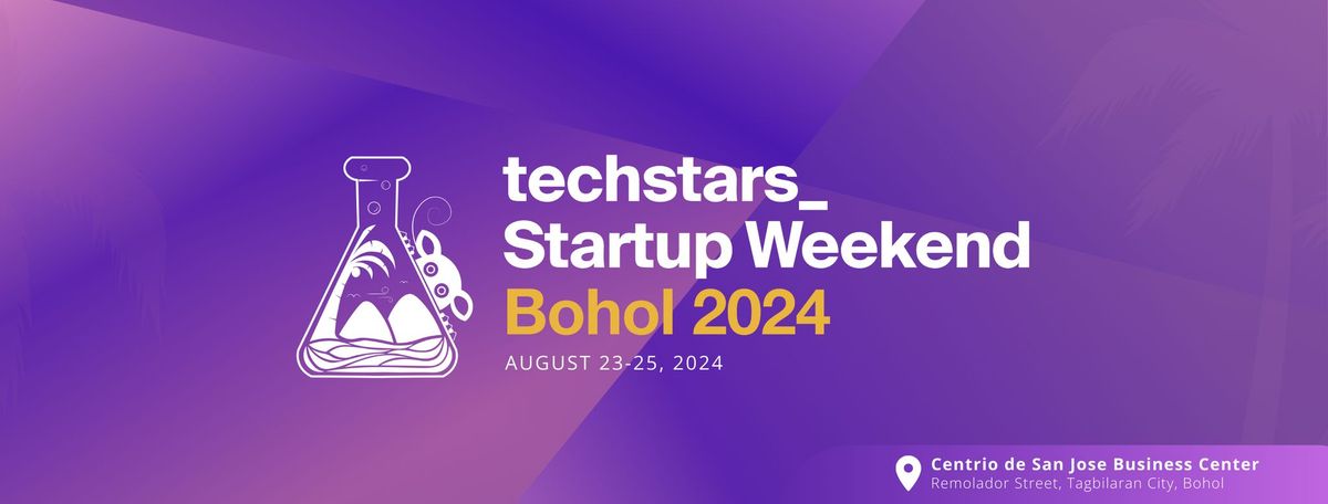 Techstars Startup Weekend Bohol 2024