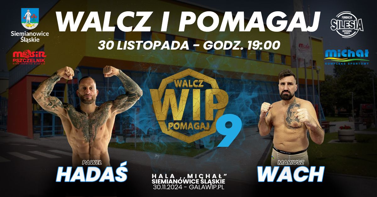 30.11 GALA WIP 9 - Siemianowice \u015al\u0105skie 