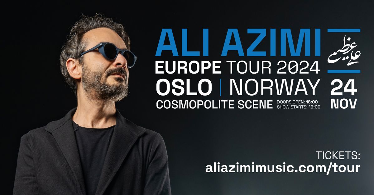 ALI AZIMI Live in OSLO, NORWAY