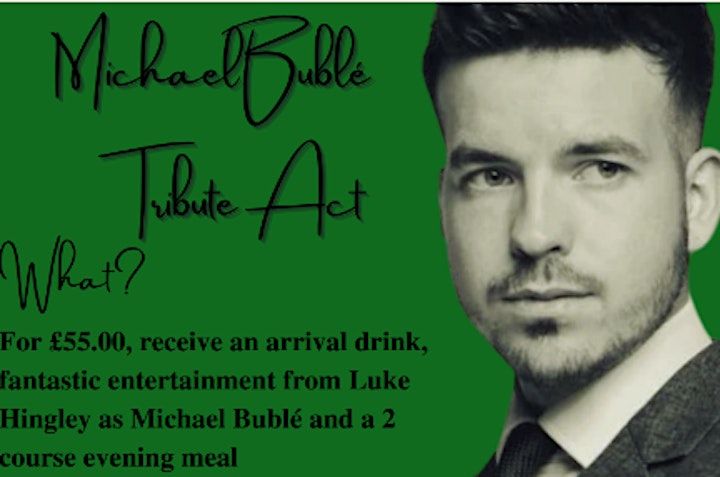 An evening of Michael Bubl\u00e9 by Luke Hingley