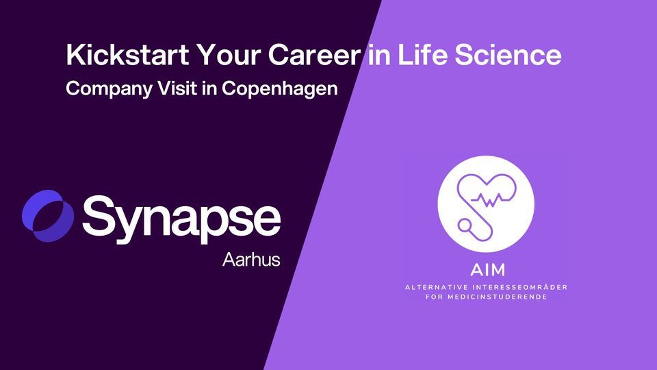 Kickstart You Career in Life Science - Company visit in Copenhagen