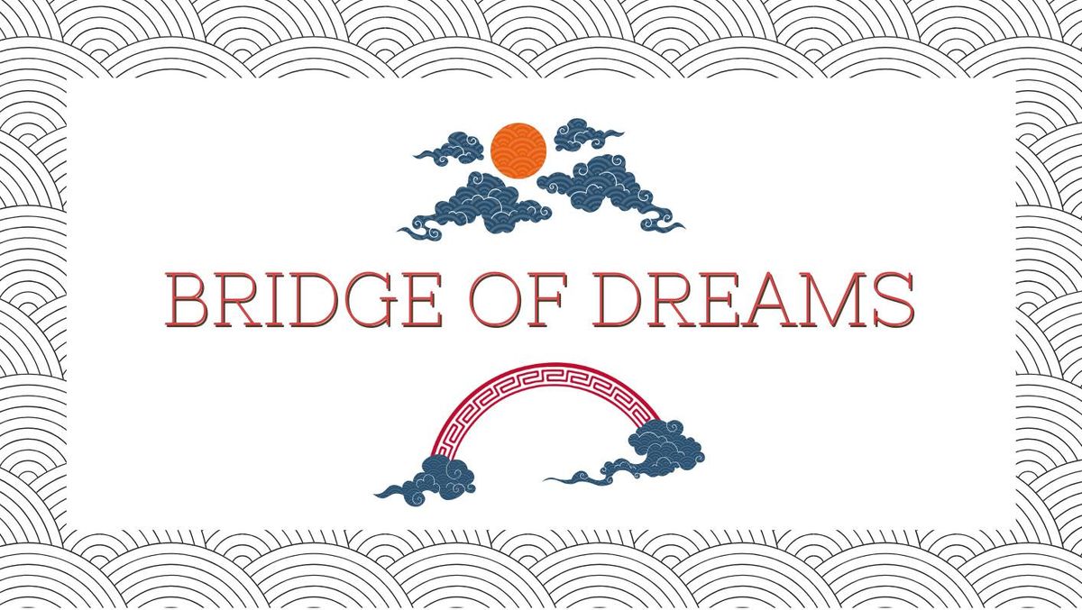 Bridge of Dreams