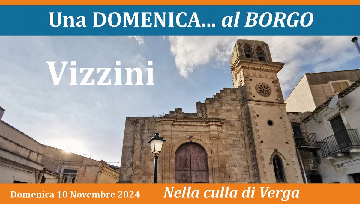 Una Domenica al Borgo di Vizzini