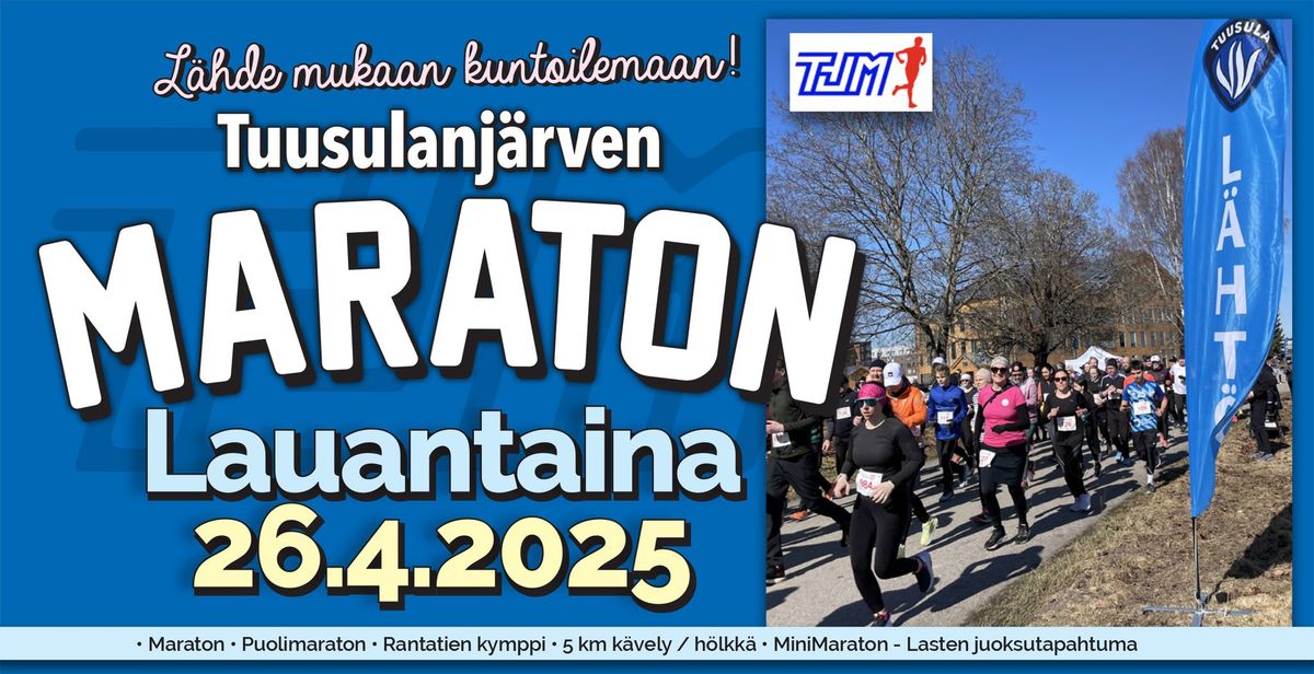 Tuusulanj\u00e4rven Maraton \u2022 Lauantai 26.4.2025 klo 9.00 - 17.00