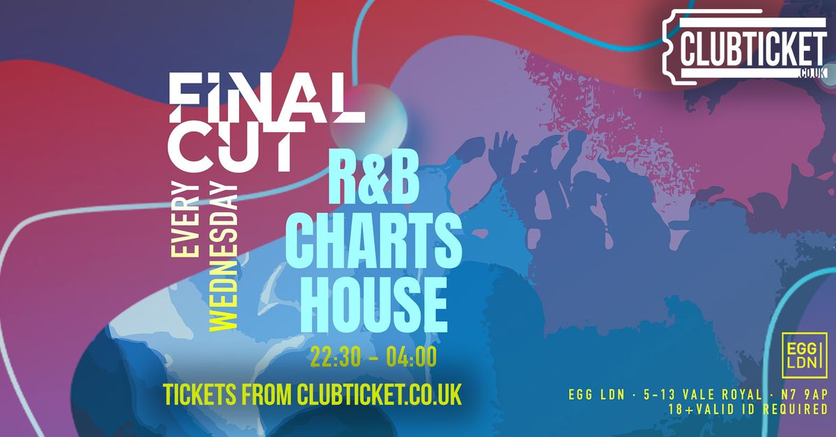 EGG Wednesdays / R&B, Chart, House / Drinks Deals / Open til 4am, Egg