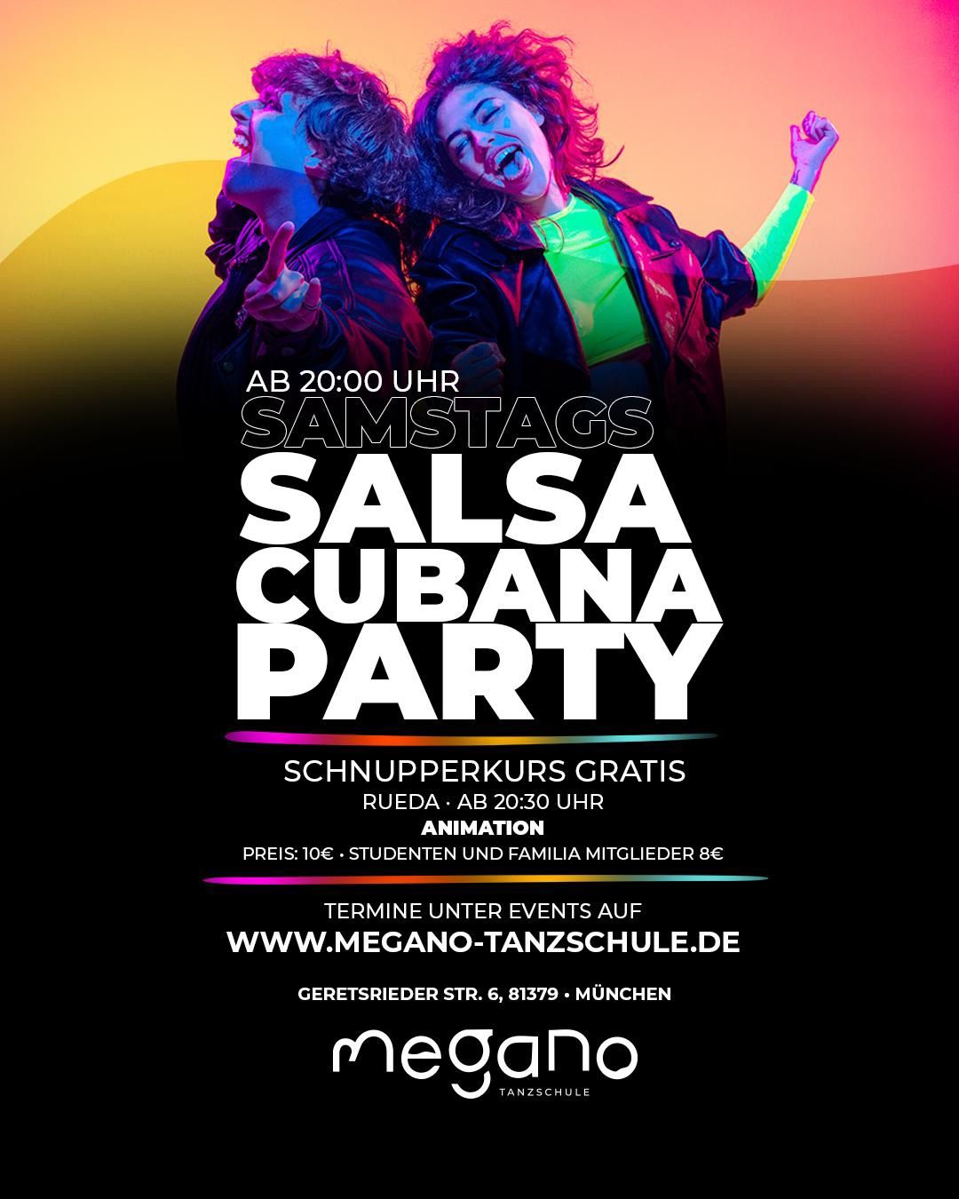 Mit Special Guests - Salsa Cubana Party f\u00fcr alle in der MEGANO Tanzschule