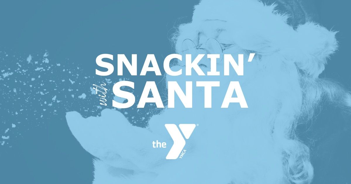 Snackin' with Santa