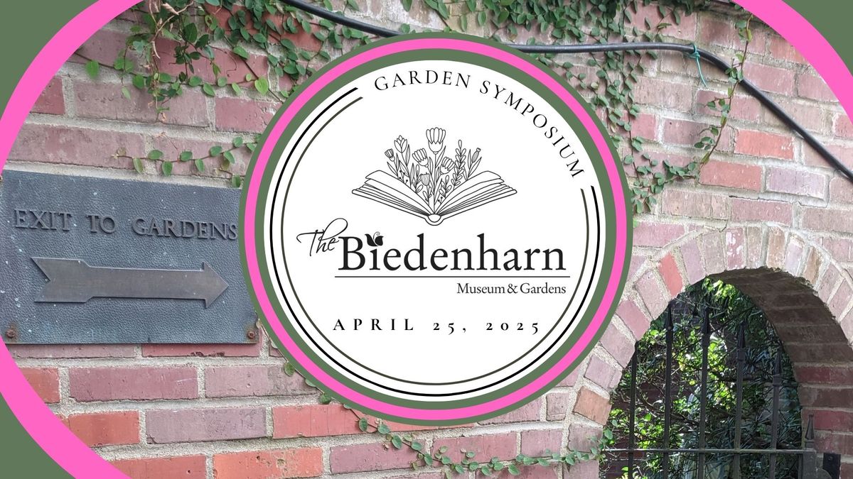 Biedenharn Museum and Gardens Symposium