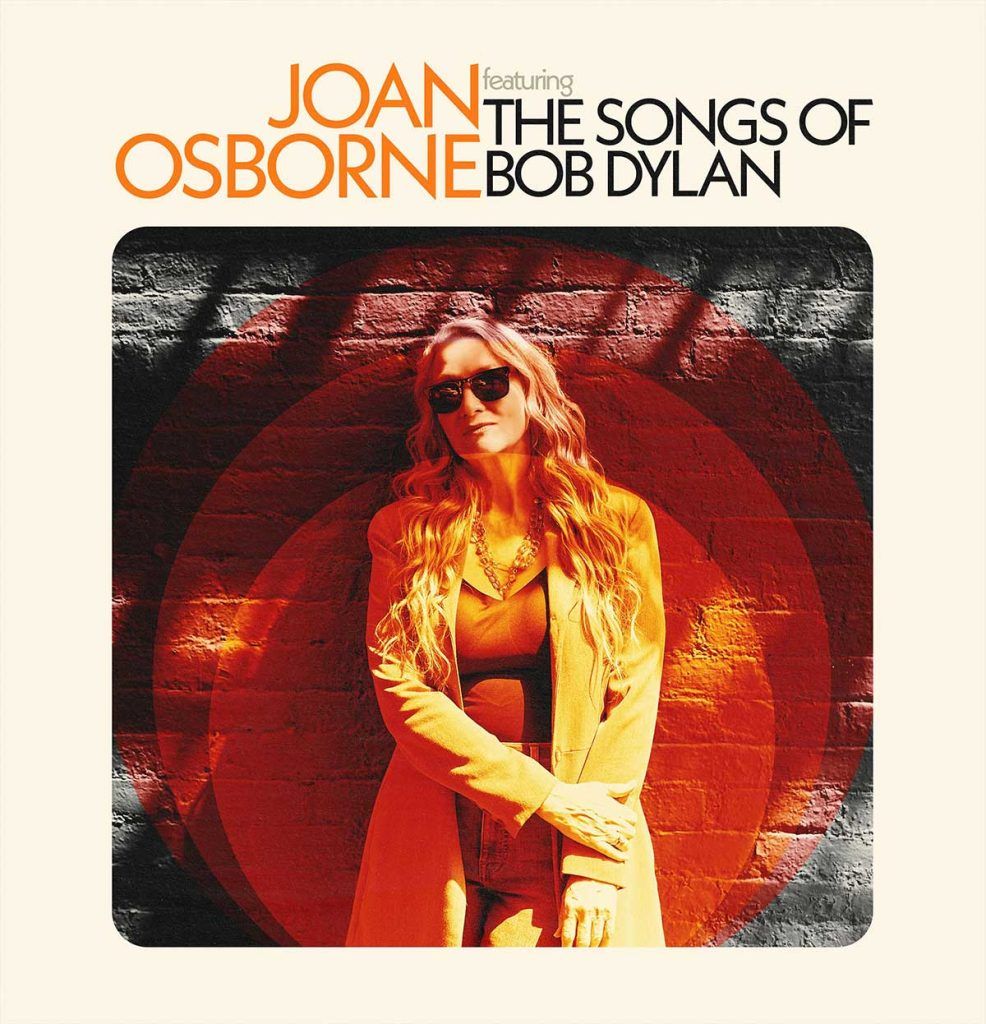 Joan Osborne - Songs of Bob Dylan